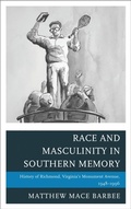 Cover: Race and Masculinity in Southern Memory - Lexington Books
