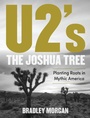 Cover: U2's The Joshua Tree - Backbeat Books