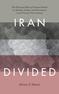 Enlarge image Cover: Iran Divided - Rowman & Littlefield Publishers
