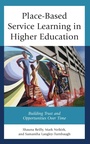 Cover: Place-Based Service Learning in Higher Education - Lexington Books