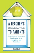 Cover: A Teacher's Inside Advice to Parents - Bloomsbury eBooks US