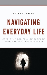 Enlarge image Cover: Navigating Everyday Life - Lexington Books