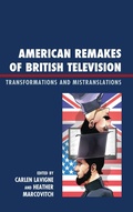 Cover: American Remakes of British Television - Lexington Books