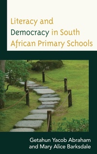 Bild: Literacy and Democracy in South African Primary Schools - Lexington Books