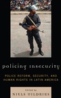 Cover: Policing Insecurity - Lexington Books