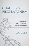 Cover: Chaucer's Neoplatonism - Bloomsbury eBooks US