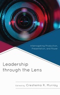 Cover: Leadership through the Lens - Lexington Books