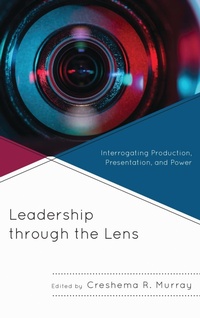 Enlarge image Cover: Leadership through the Lens - Lexington Books