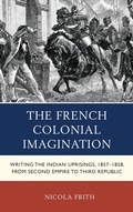 Cover: The French Colonial Imagination - Lexington Books