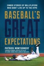 Cover: Baseball's Great Expectations - Bloomsbury eBooks US