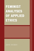 Cover: Feminist Analyses of Applied Ethics - Lexington Books