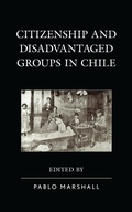 Cover: Citizenship and Disadvantaged Groups in Chile - Lexington Books