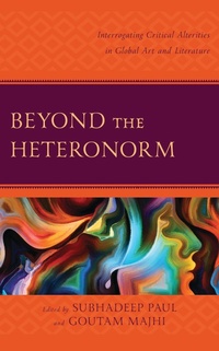 Enlarge image Cover: Beyond the Heteronorm - Lexington Books