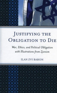 Enlarge image Cover: Justifying the Obligation to Die - Lexington Books