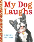 Cover: My Dog Laughs - Nancy Paulsen Books