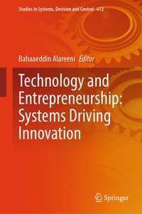 Enlarge image Cover: Technology and Entrepreneurship: Systems Driving Innovation - Springer