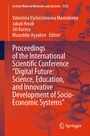 Cover: Proceedings of the International Scientific Conference "Digital Future: Science, Education, and Innovative Development of Socio-Economic Systems" - Springer