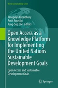 Cover: Open Access as a Knowledge Platform for Implementing the United Nations Sustainable Development Goals - Springer
