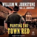 Cover: Painting the Town Red - Tantor Audio