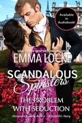 Cover: The Problem with Seduction (Scandalous Spinsters, #2) - WebMotion