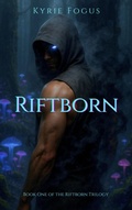 Cover: Riftborn (The Riftborn series, #1) - Kyrie Fogus