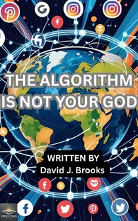 Enlarge image Cover: The Algorithm Is Not Your God - Concrete Psalms Publishing