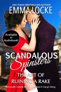 Cover: The Art of Ruining a Rake (Scandalous Spinsters, #4) - WebMotion
