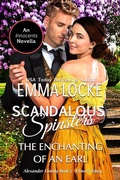 Cover: The Enchanting of an Earl (Scandalous Spinsters, #5) - WebMotion