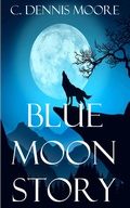 Cover: Blue Moon Story - Shrine Keepers Publishing