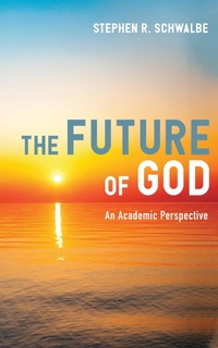 Abbildung von: The Future of God - Wipf and Stock Publishers