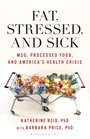 Cover: Fat, Stressed, and Sick - Rowman & Littlefield