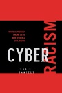 Cover: Cyber Racism - Rowman & Littlefield Publishers
