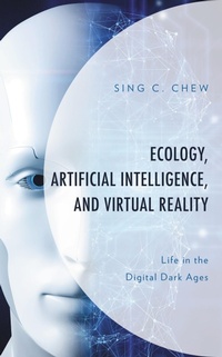 Enlarge image Cover: Ecology, Artificial Intelligence, and Virtual Reality - Bloomsbury eBooks US