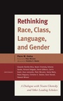 Cover: Rethinking Race, Class, Language, and Gender - Rowman & Littlefield Publishers