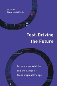 Enlarge image Cover: Test-Driving the Future - Bloomsbury eBooks US
