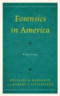 Cover: Forensics in America - Rowman & Littlefield Publishers