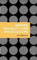 Cover: Gender, Sexuality, and Space Culture - Rowman & Littlefield Publishers
