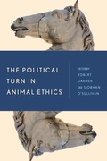 Cover: The Political Turn in Animal Ethics - Rowman & Littlefield Publishers