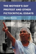 Cover: The Mother's Day Protest and Other Fictocritical Essays - Rowman & Littlefield Publishers
