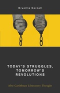 Cover: Today's Struggles, Tomorrow's Revolutions - Rowman & Littlefield Publishers