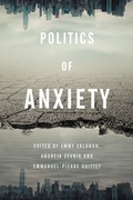 Cover: Politics of Anxiety - Rowman & Littlefield Publishers