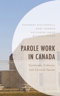 Cover: Parole Work in Canada - Rowman & Littlefield Publishers