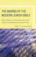 Cover: The Making of the Modern Jewish Bible - Rowman & Littlefield Publishers