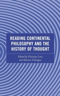 Cover: Reading Continental Philosophy and the History of Thought - Lexington Books