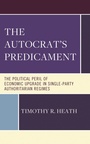 Cover: The Autocrat's Predicament - Lexington Books