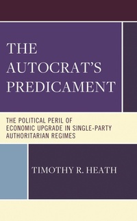 Enlarge image Cover: The Autocrat's Predicament - Lexington Books
