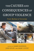 Cover: The Causes and Consequences of Group Violence - Lexington Books