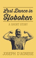 Cover: Last Dance in Hoboken: A Short Story (Daggyland Singles, #20) - Nutgraf Productions, LLC