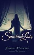 Cover: Sunshine Lady: A Short Story of Horror (Daggyland Dark Singles, #5) - Nutgraf Productions, LLC