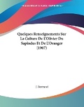 Cover: Quelques Renseignements Sur La Culture De L'Olivier Du Sapindus Et De L'Oranger (1907) - Kessinger Publishing